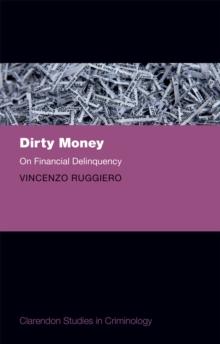 Dirty Money : On Financial Delinquency