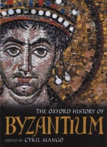 The Oxford History of Byzantium