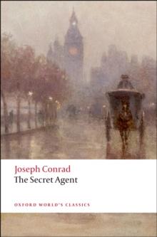 The Secret Agent : A Simple Tale