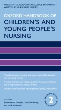 Oxford Handbook of Childrens and Young Peoples Nursing