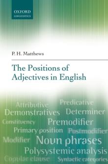 The Positions of Adjectives in English