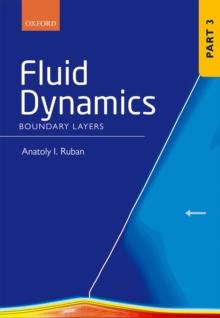 Fluid Dynamics : Part 3 Boundary Layers