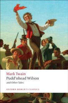 Pudd'nhead Wilson and Other Tales