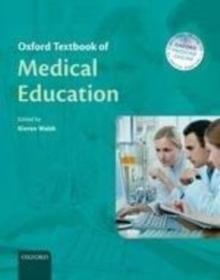 Oxford Textbook of Medical Education