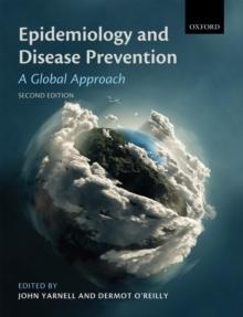 Epidemiology and Disease Prevention : A Global Approach