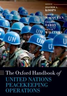 The Oxford Handbook of United Nations Peacekeeping Operations