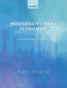 Multidisciplinary Economics : A Methodological Account