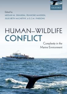 Human-Wildlife Conflict : Complexity in the Marine Environment