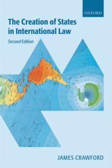 The Creation of States in International Law