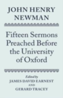 John Henry Newman: Fifteen Sermons Preached Before the University of Oxford