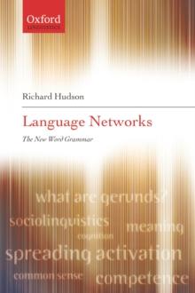 Language Networks : The New Word Grammar