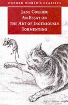 An Essay on the Art of Ingeniously Tormenting (Old Edition)