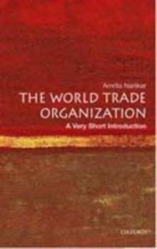 The World Trade Organization: A Very Short Introduction