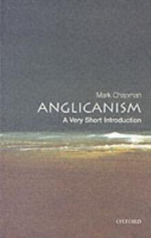 Anglicanism: A Very Short Introduction