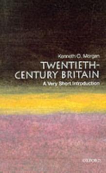 Twentieth-Century Britain: A Very Short Introduction