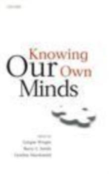 Knowing Our Own Minds