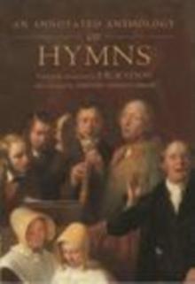 An Annotated Anthology of Hymns