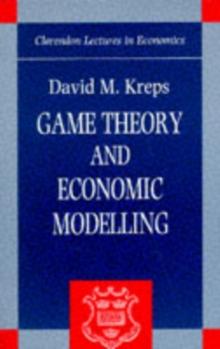 Game Theory and Economic Modelling