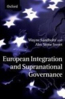 European Integration and Supranational Governance