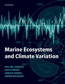 Marine Ecosystems and Climate Variation : The North Atlantic - A Comparative Perspective