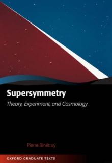 Supersymmetry : Theory, Experiment, and Cosmology