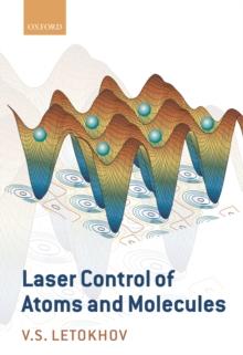 Laser Control of Atoms and Molecules