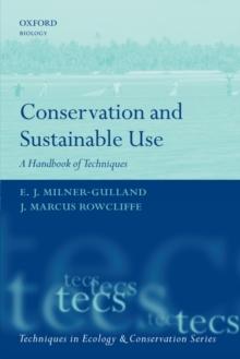 Conservation and Sustainable Use : A Handbook of Techniques