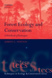 Forest Ecology and Conservation : A Handbook of Techniques