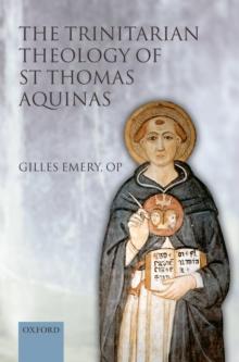 The Trinitarian Theology of St Thomas Aquinas