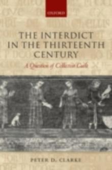 The Interdict in the Thirteenth Century : A Question of Collective Guilt