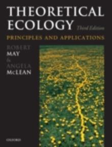 Theoretical Ecology : Principles and Applications