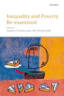 Inequality and Poverty Re-Examined