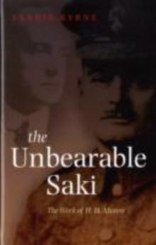 The Unbearable Saki : The Work of H. H. Munro