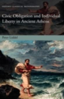 Civic Obligation and Individual Liberty in Ancient Athens