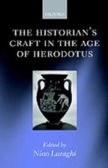 The Historian's Craft in the Age of Herodotus