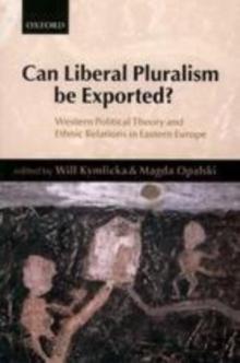 Can Liberal Pluralism be Exported?