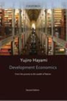 Development Economics : From the Poverty to the Wealth of Nations