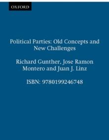 Political Parties : Old Concepts and New Challenges