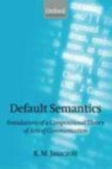 Default Semantics