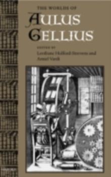 The Worlds of Aulus Gellius