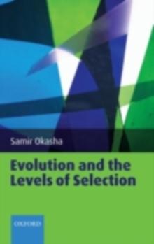 Evolution and the Levels of Selection