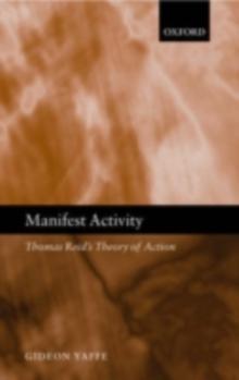 Manifest Activity : Thomas Reid's Theory of Action