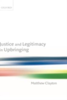 Justice and Legitimacy in Upbringing