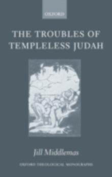 The Troubles of Templeless Judah