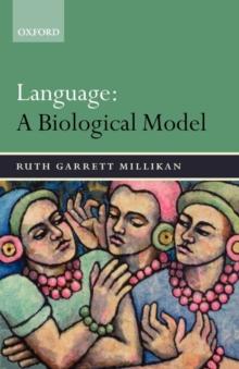 Language: A Biological Model