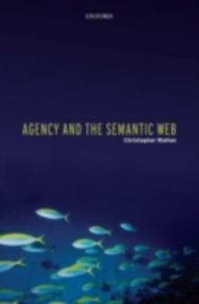 Agency and the Semantic Web