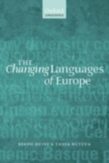 The Changing Languages of Europe