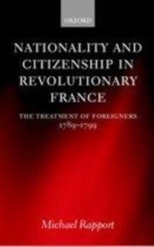 Nationality and Citizenship in Revolutionary France