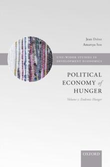 Political Economy of Hunger : Volume 3: Endemic Hunger