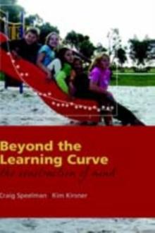 Beyond the Learning Curve : The construction of mind